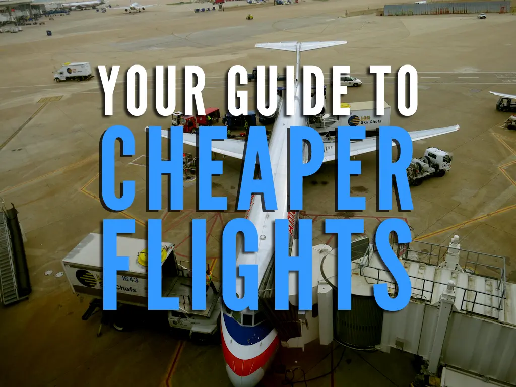 An airplane is parked at an airport gate, surrounded by ground service vehicles. Overlaid text reads: Unlock Your Guide to Cheaper Flights.