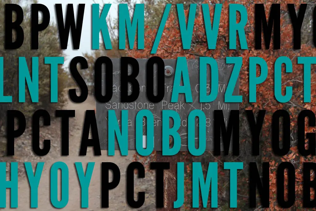 Bold black and teal letters, including PCT acronyms, overlay a blurred outdoor scene with a path. Distant trees and a partially obscured sign are visible in the background, creating a layered visual effect.