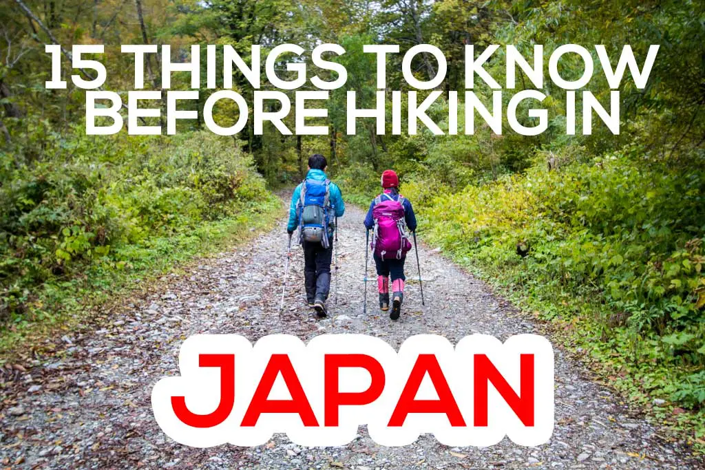 Two hikers with backpacks walk along a gravel path enveloped by lush greenery. The text overlay reads, 15 Essential Tips for Hiking in Japan.