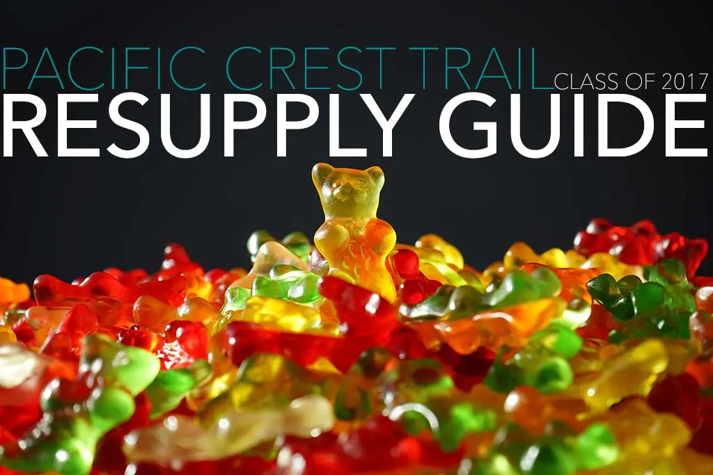 A vibrant pile of colorful gummy bears features one yellow bear standing upright, symbolizing strength and adventure. At the top, the words Pacific Crest Trail Resupply Guide: Class of 2017 are prominently displayed, capturing the spirit of the journey.
